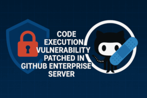 🛠️ CVE‑2025‑3509 – GitHub Exécution de code à distance via pre‑receive hooks