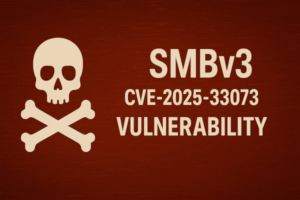⚠️ SMBv3 et CVE-2025-33073 : Comment flinguer ton réseau en 2 packets chrono (et pourquoi tu vas attendre le mois prochain pour patcher)