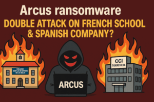 🔥 Cyberattaque : Le groupe Arcus revendique une double attaque contre une école française et une entreprise IT espagnole