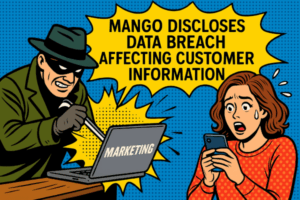 🧵 Mango se fait presser : quand la mode rime avec fuite de données